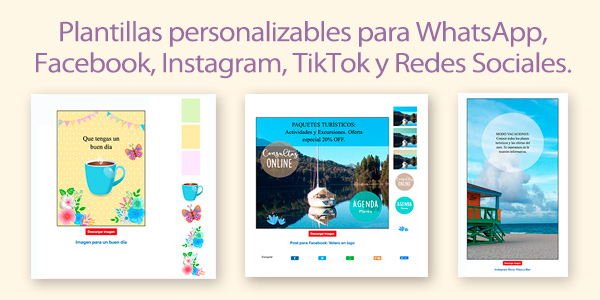 Crea posts para Whatsapp, Facebook, Instagram o TikTok