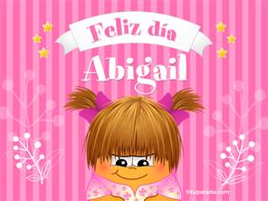 Feliz Día Abigail