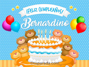 Tarjeta - Cumpleaños de Bernardino