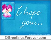 I hope you...