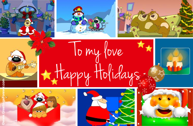 Ecard - Happy Holidays to my love