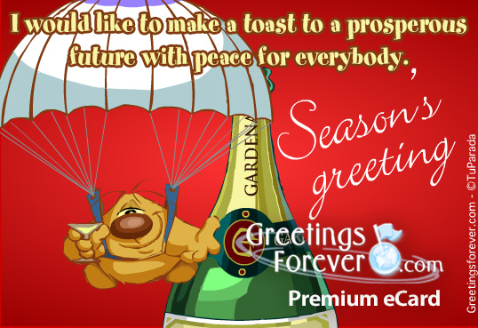 Season's Greeting with a toast