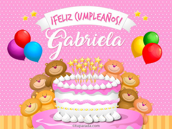 Cumpleaños de Gabriela, tarjetas de Gabriela