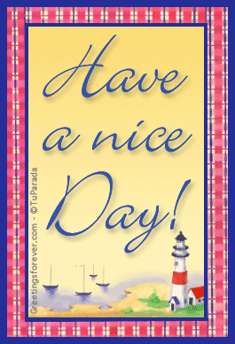 Ecard - Have a nice day!