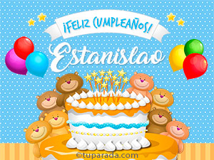 Tarjeta - Cumpleaños de Estanislao