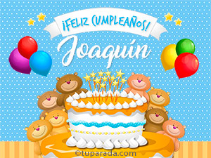 Tarjeta - Cumpleaños de Joaquín
