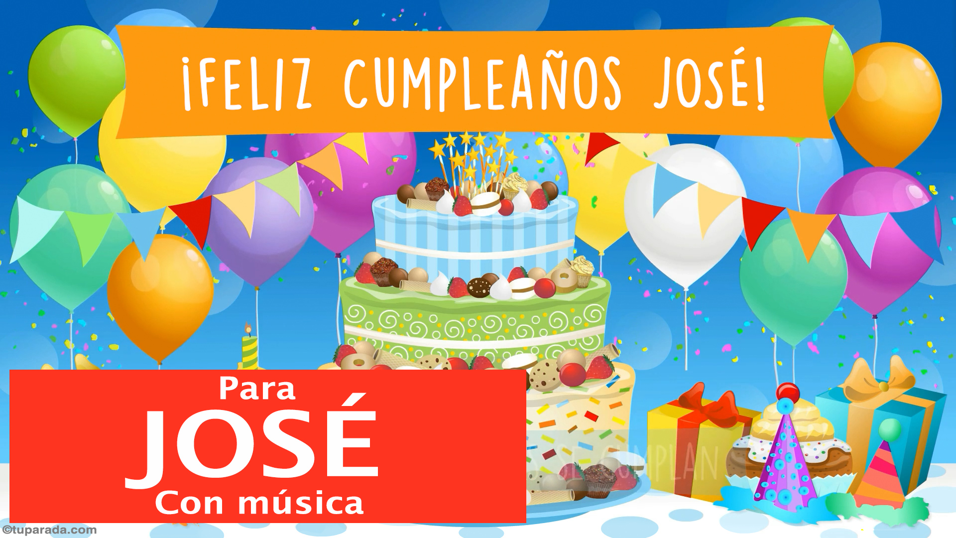 Tarjeta de Feliz Cumpleaños José