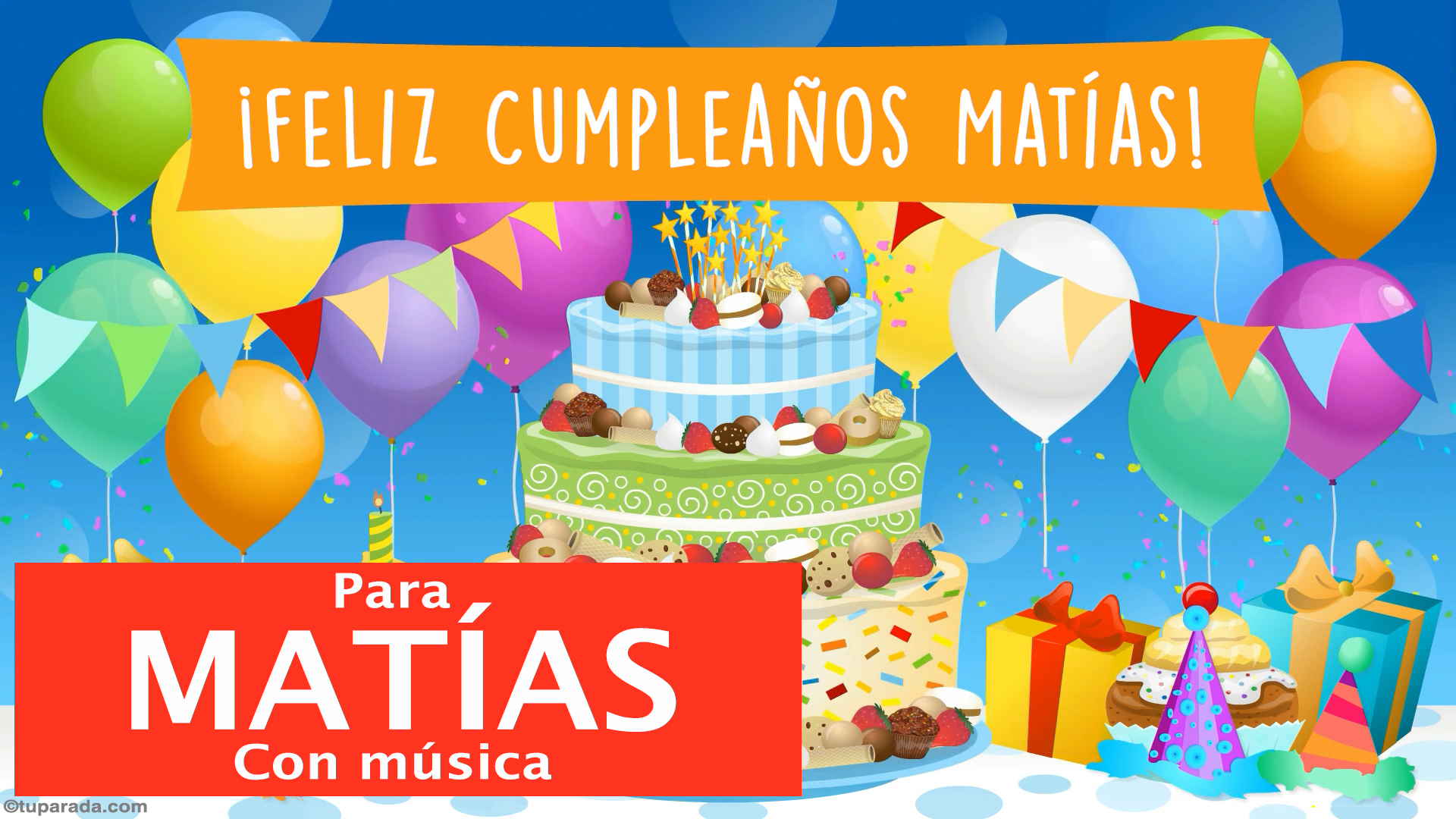 Tarjeta de Feliz Cumpleaños Matías