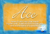 Meaning of the name Ace