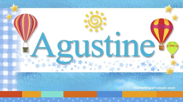 Nombre Agustine, Imagen Significado de Agustine