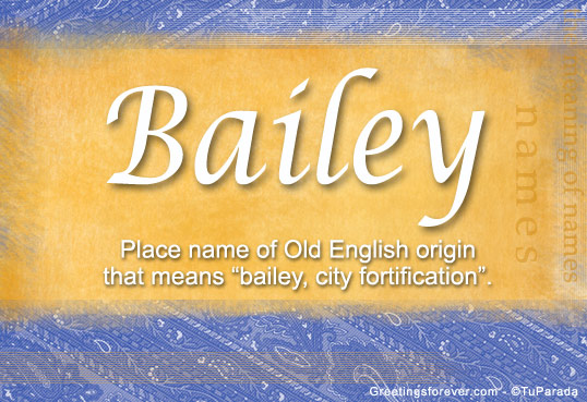 bailey-name-meaning-bailey-name-origin-name-bailey-meaning-of-the