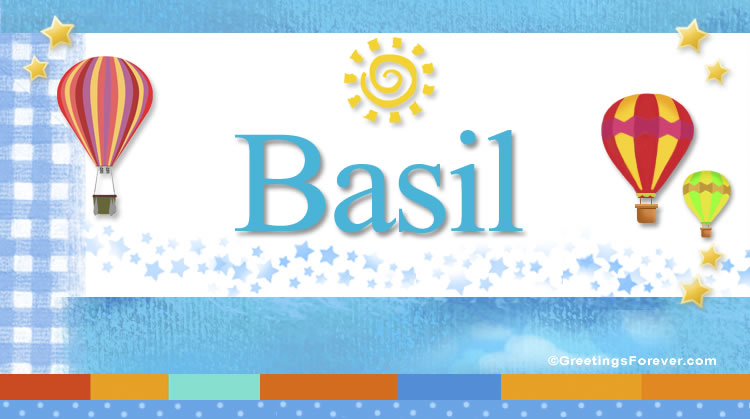 Nombre Basil, Imagen Significado de Basil