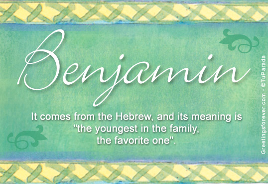 benjamin-name-meaning-benjamin-name-origin-meaning-of-the-name-benjamin