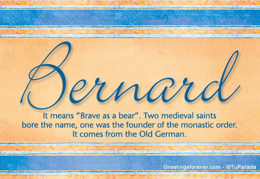 bernard-name-meaning-bernard-name-origin-meaning-of-the-name-bernard