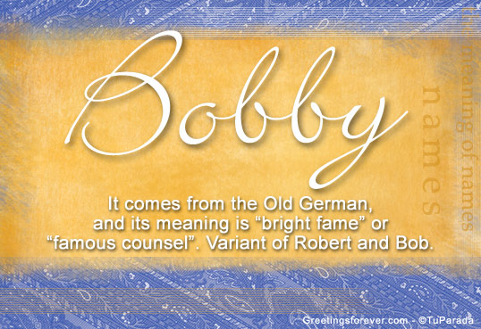 bobby-name-meaning-bobby-name-origin-meaning-of-the-name-bobby