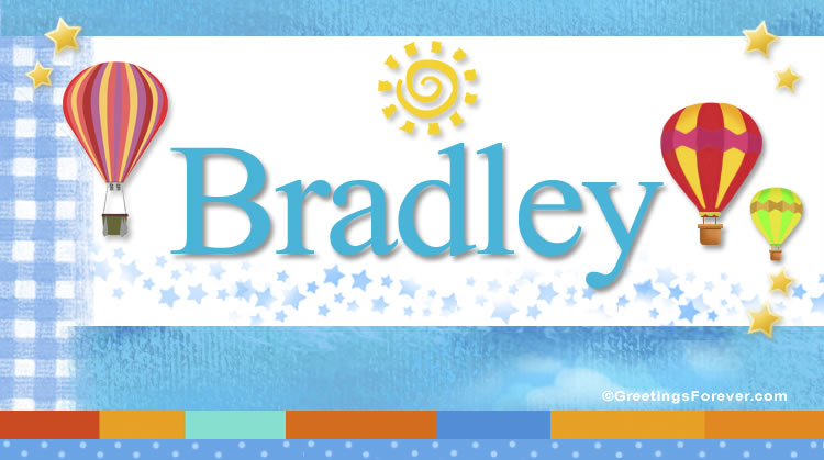 Nombre Bradley, Imagen Significado de Bradley