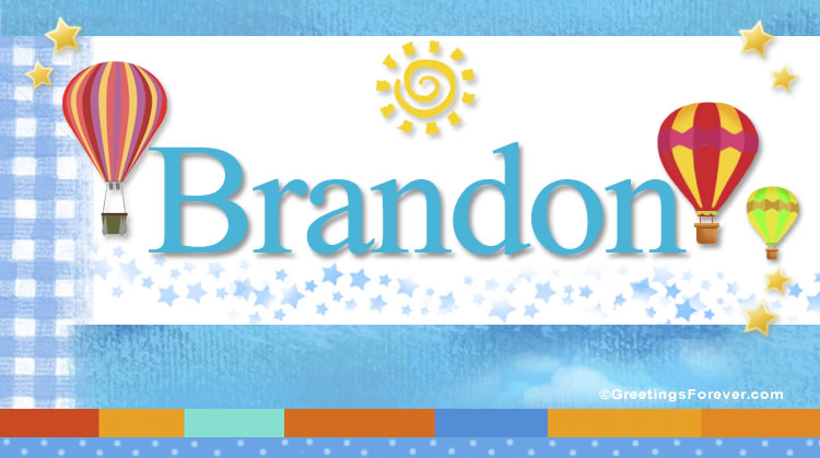 Nombre Brandon, Imagen Significado de Brandon