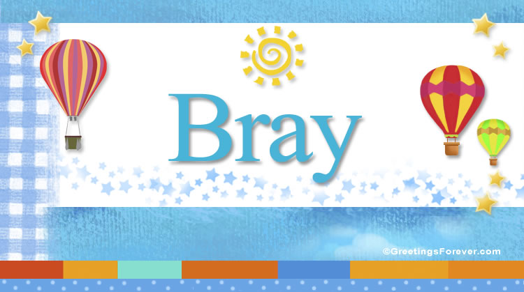 Nombre Bray, Imagen Significado de Bray