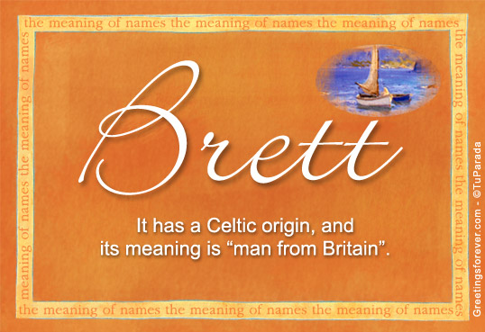 brett-name-meaning-brett-name-origin-meaning-of-the-name-brett