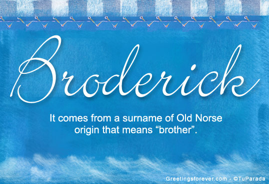 Broderick