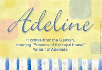 Meaning of the name Adeline