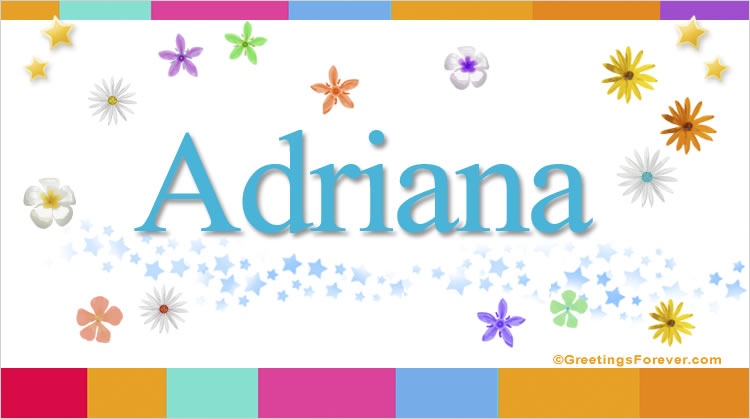 Nombre Adriana, Imagen Significado de Adriana