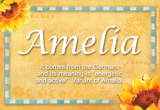 Amelia Name Meaning Amelia Name Origin Name Amelia Meaning Of The Name Amelia