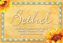 Meaning of the name Bethel
