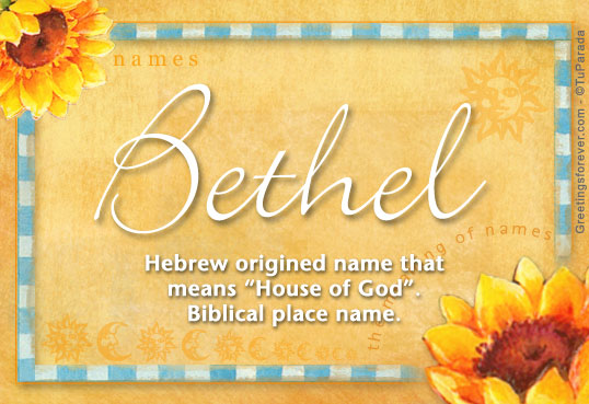 bethel-name-meaning-bethel-name-origin-meaning-of-the-name-bethel