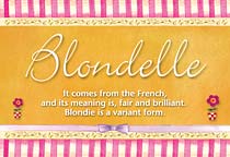 Meaning of the name Blondelle