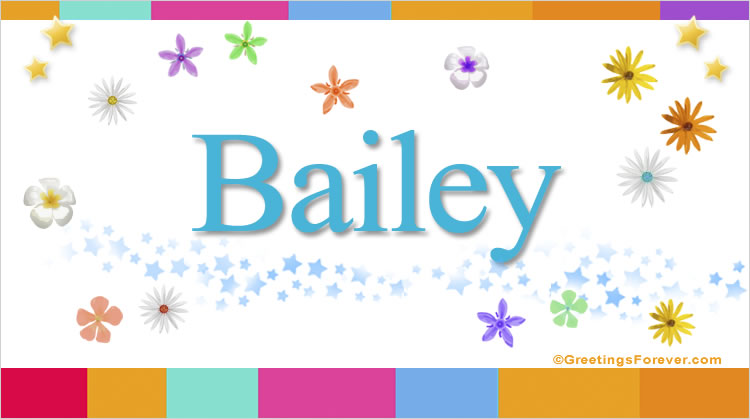 Nombre Bailey, Imagen Significado de Bailey