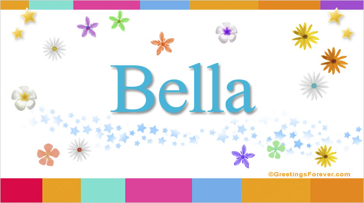 Nombre Bella, Imagen Significado de Bella