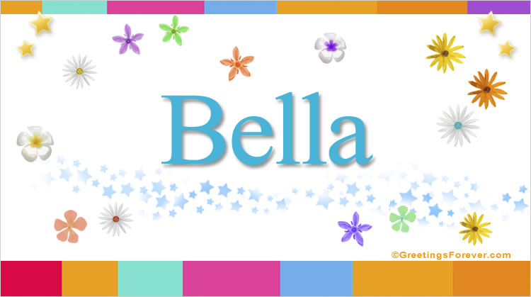 bella-name-meaning-bella-name-origin-meaning-of-the-name-bella