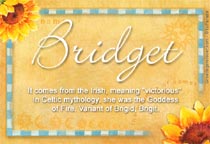Meaning of the name Bridget
