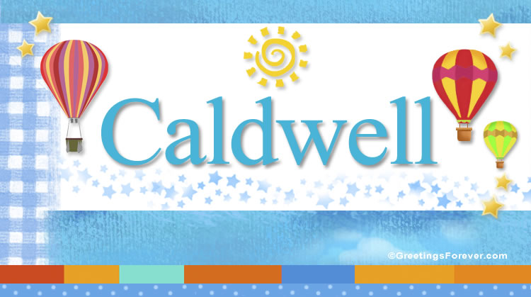 Nombre Caldwell, Imagen Significado de Caldwell