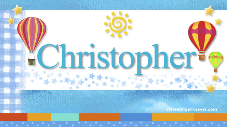 Nombre Christopher, Imagen Significado de Christopher