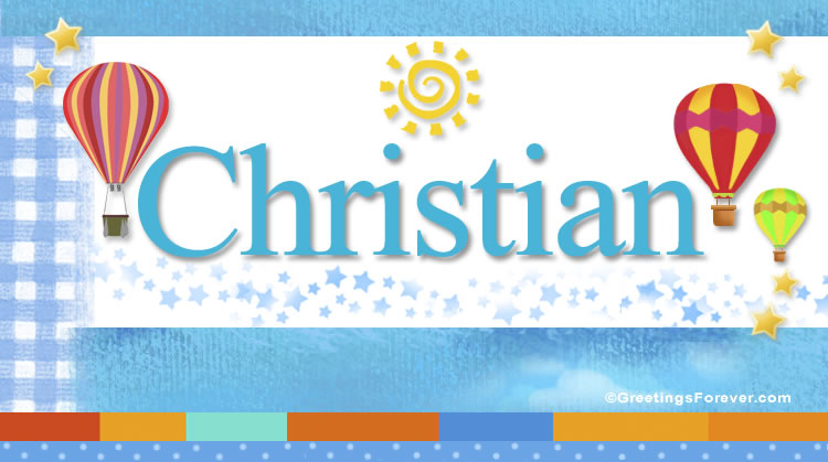 Nombre Christian, Imagen Significado de Christian