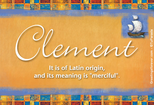 clement-name-meaning-clement-name-origin-name-clement-meaning-of