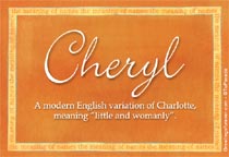 Meaning of the name Cheryl