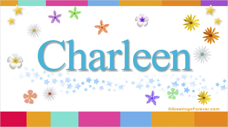 Nombre Charleen, Imagen Significado de Charleen