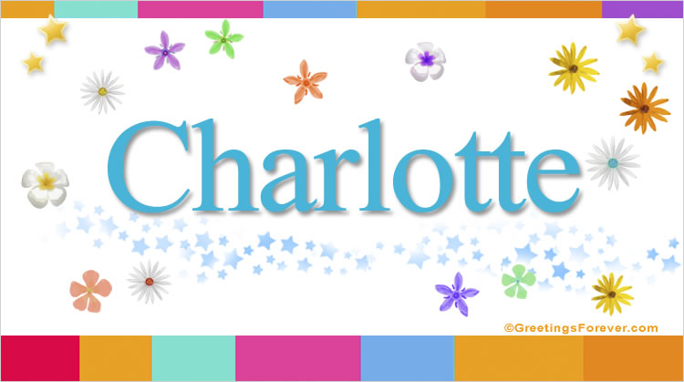 Nombre Charlotte, Imagen Significado de Charlotte