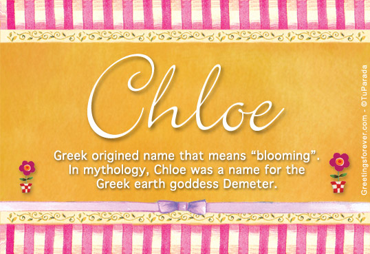 Chloe Name Meaning Chloe Name Origin Name Chloe Meaning Of The Name Chloe 3533