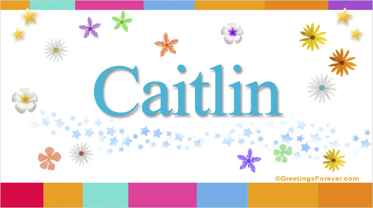 Nombre Caitlin, Imagen Significado de Caitlin