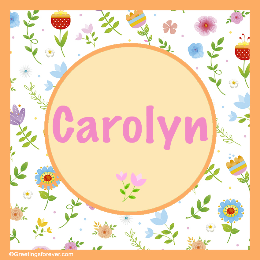 Nombre Carolyn, Imagen Significado de Carolyn