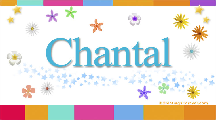 Nombre Chantal, Imagen Significado de Chantal