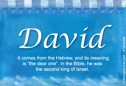 David Name Meaning David Name Origin Name David Meaning Of The Name 