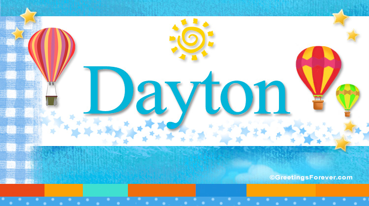 Nombre Dayton, Imagen Significado de Dayton