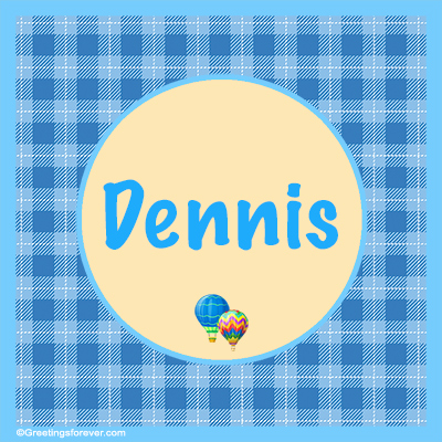 Image Name Dennis