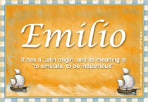 Meaning of the name Emilio