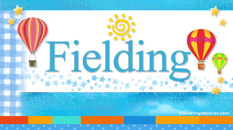 Nombre Fielding, Imagen Significado de Fielding